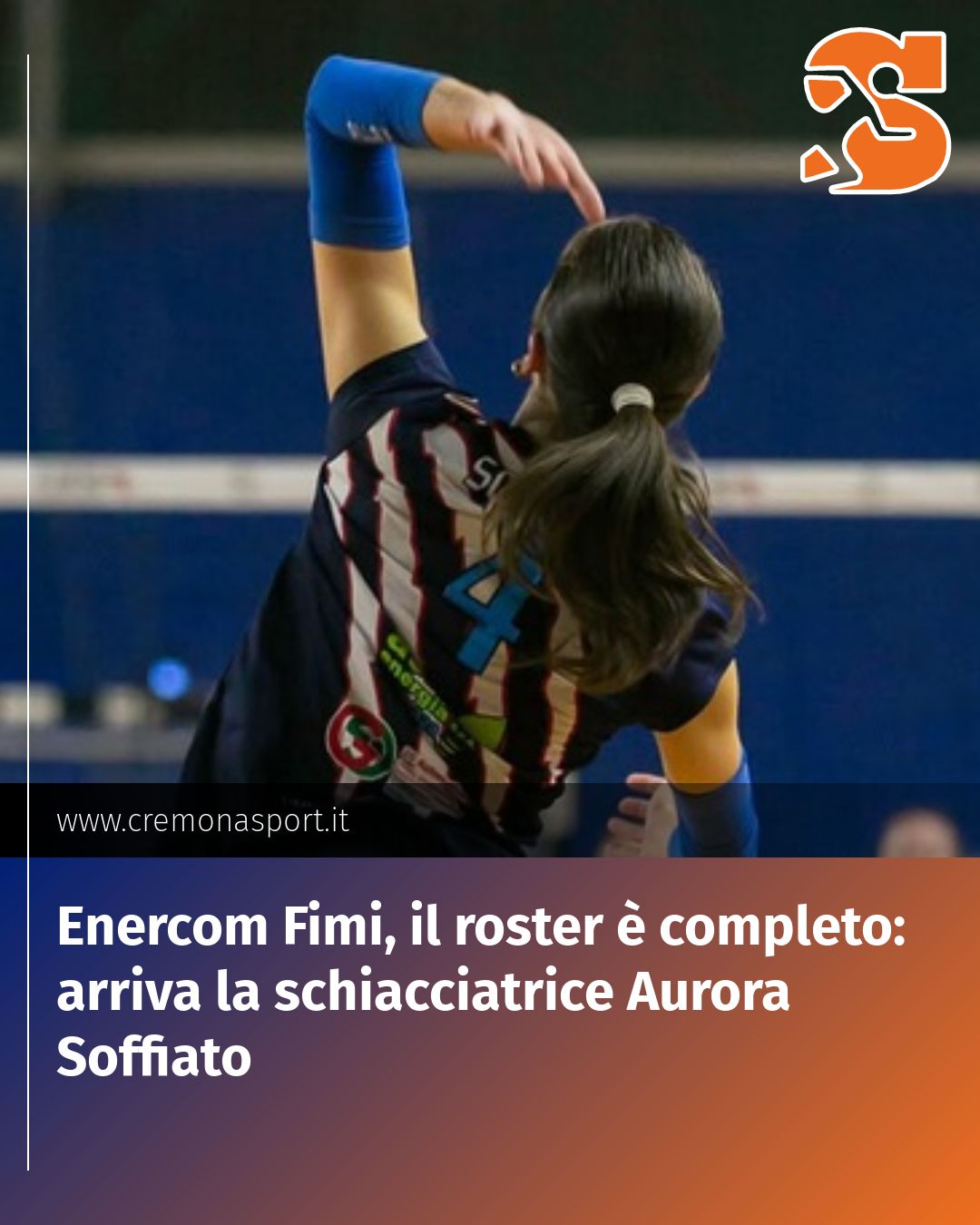 Post Instagram @Cremona_Sport: Enercom Fimi, il roster è completo: arriva la schiacciatrice Aurora Soffiato...