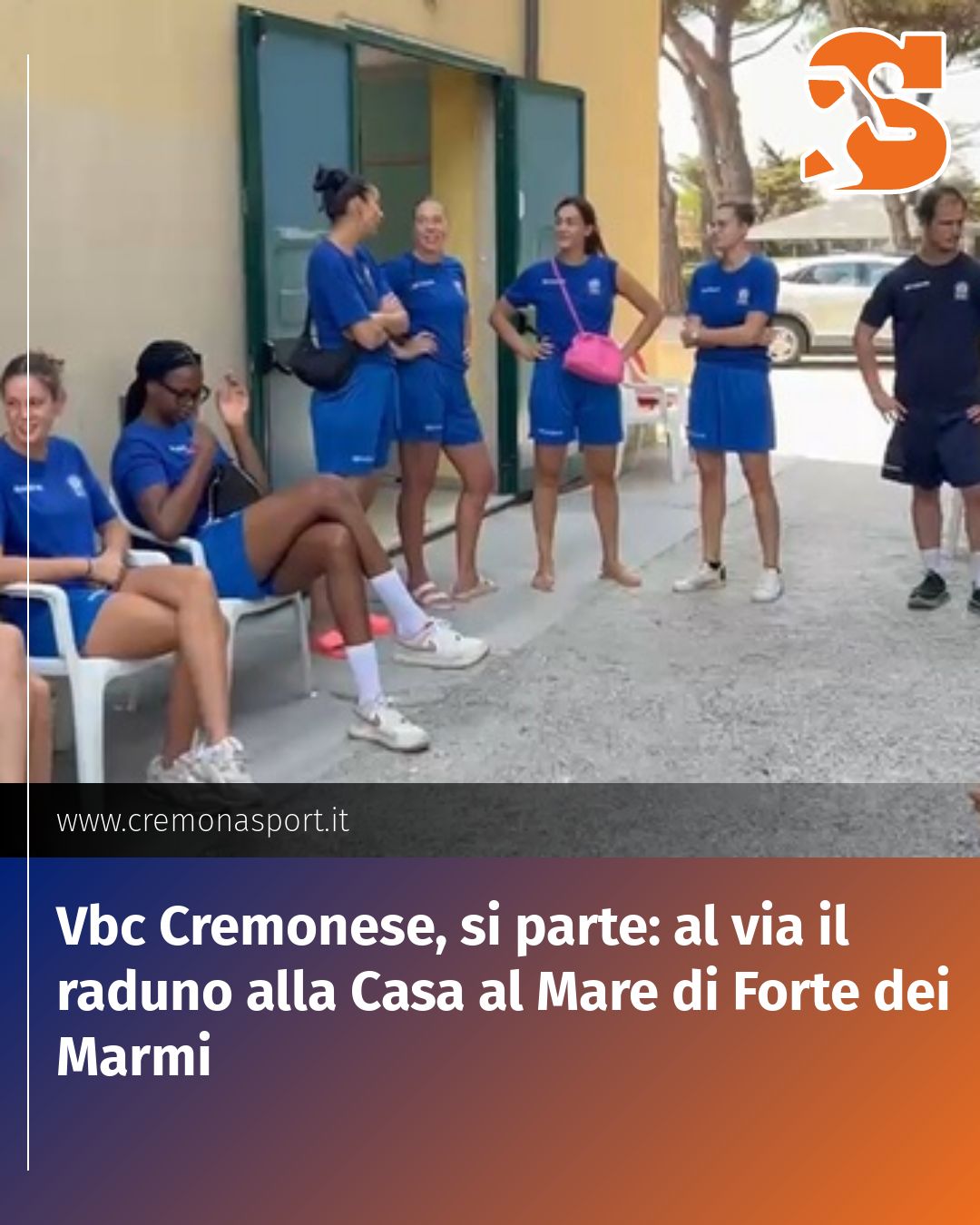Post Instagram @Cremona_Sport: Vbc Cremonese, si parte: al via il raduno alla Casa al Mare di Forte dei Marmi...