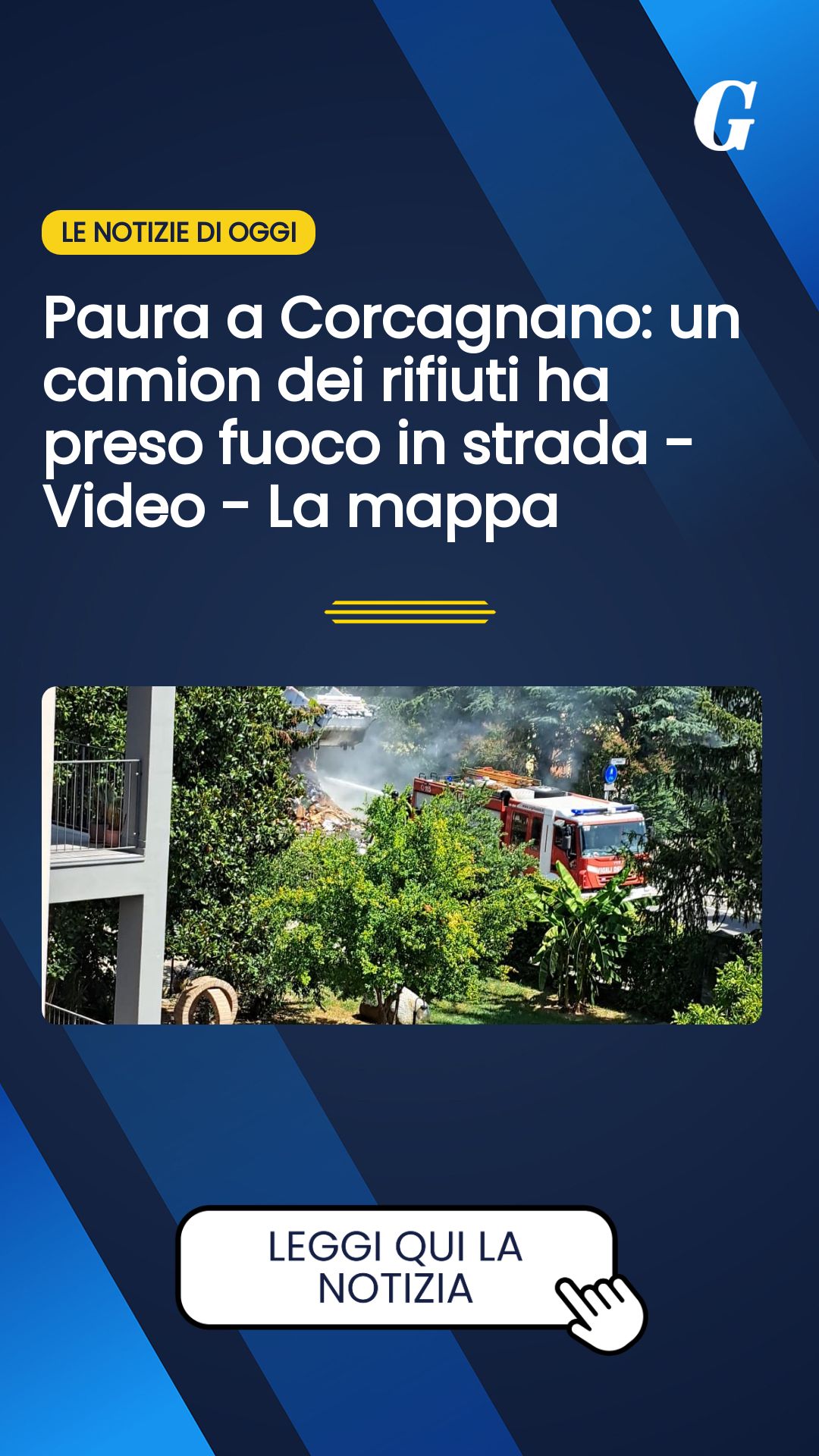 Paura a Corcagnano: un camion dei rifiuti ha preso fuoco in strada - Video - La mappa...