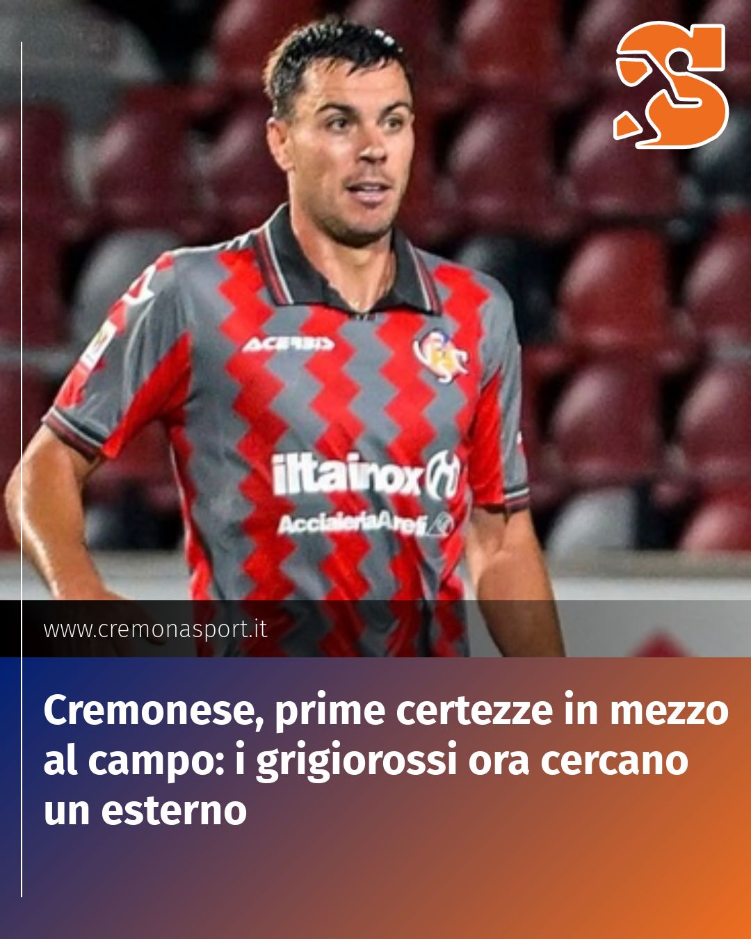 Post Instagram @Cremona_Sport: Cremonese, prime certezze in mezzo al campo: i grigiorossi ora cercano un esterno...