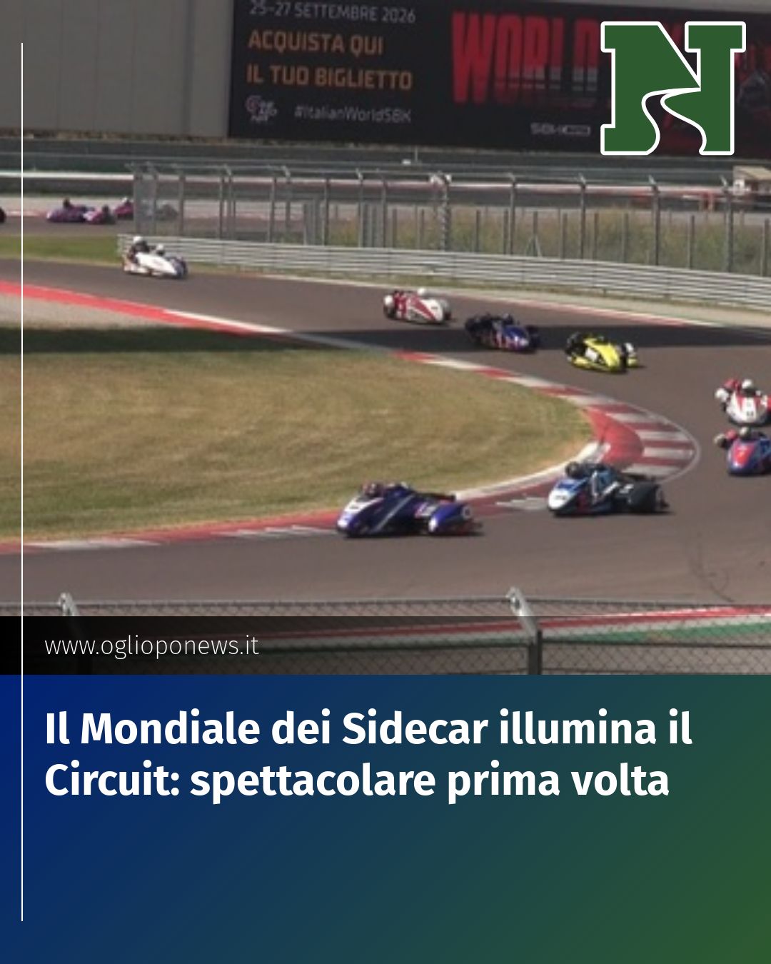 Post Instagram @redazione@oglioponews.it: Il Mondiale dei Sidecar illumina il Circuit: spettacolare prima volta...