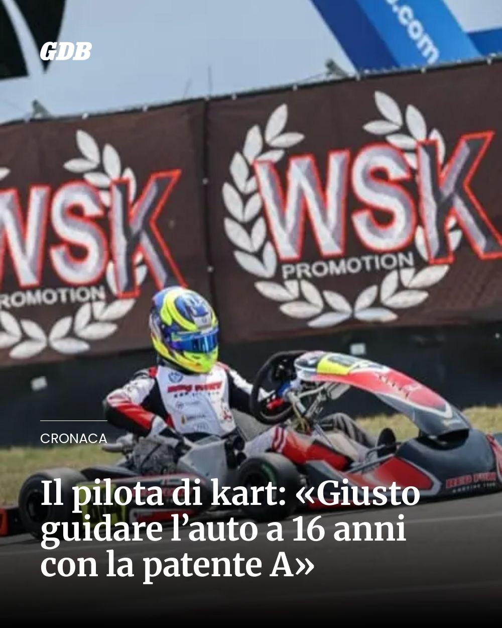 Post Instagram @giornaledibrescia: Il pilota di kart: «Giusto guidare l’auto a 16 anni con la patente A»...