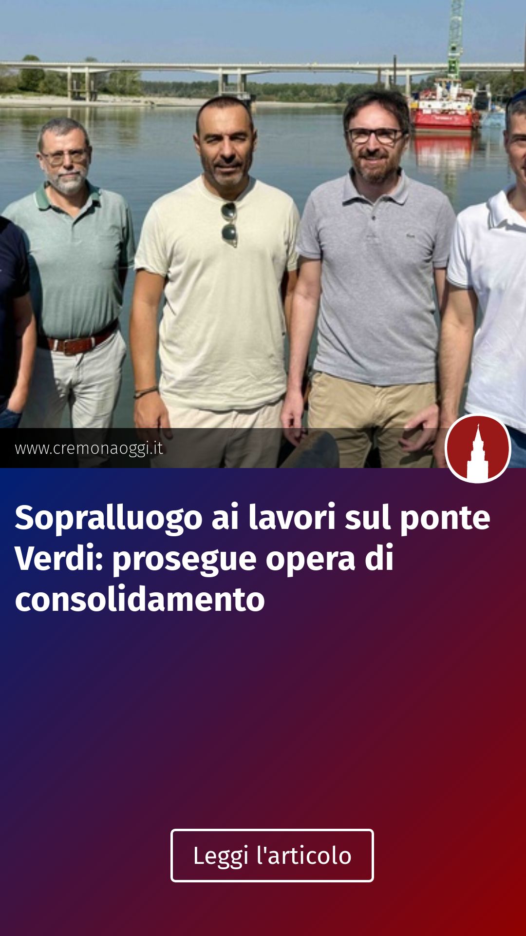 Sopralluogo ai lavori sul ponte Verdi: prosegue opera di consolidamento...