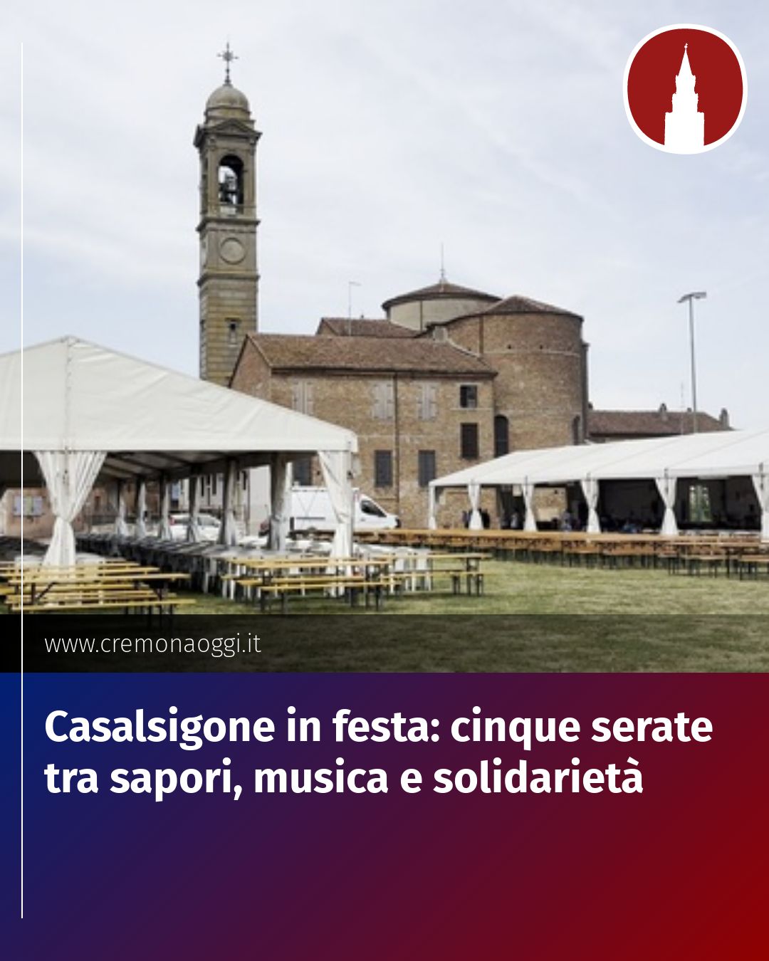 Post Instagram @Cremona_Oggi: Casalsigone in festa: cinque serate tra sapori, musica e solidarietà...