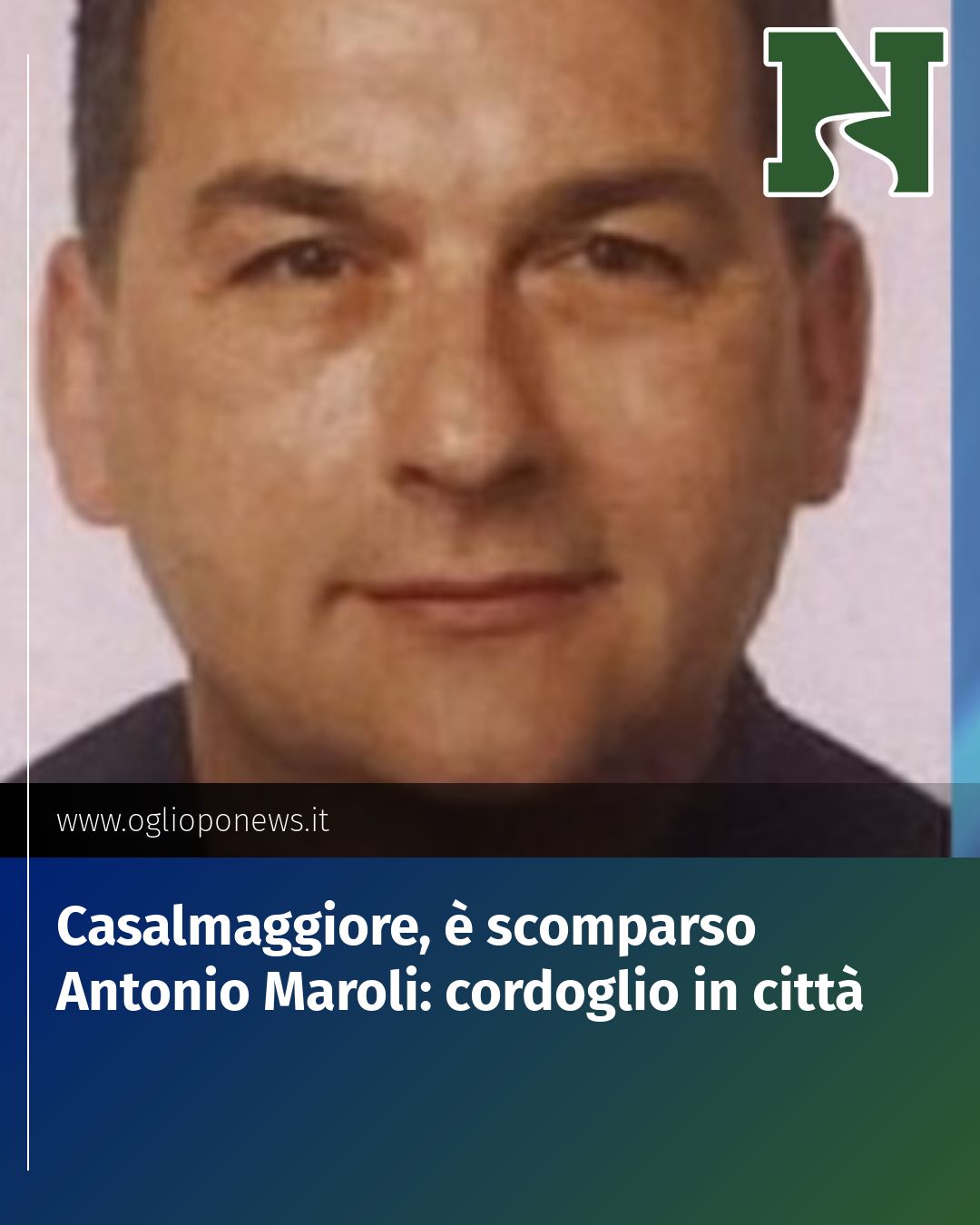 Post Instagram @redazione@oglioponews.it: Casalmaggiore, è scomparso Antonio Maroli: cordoglio in città...
