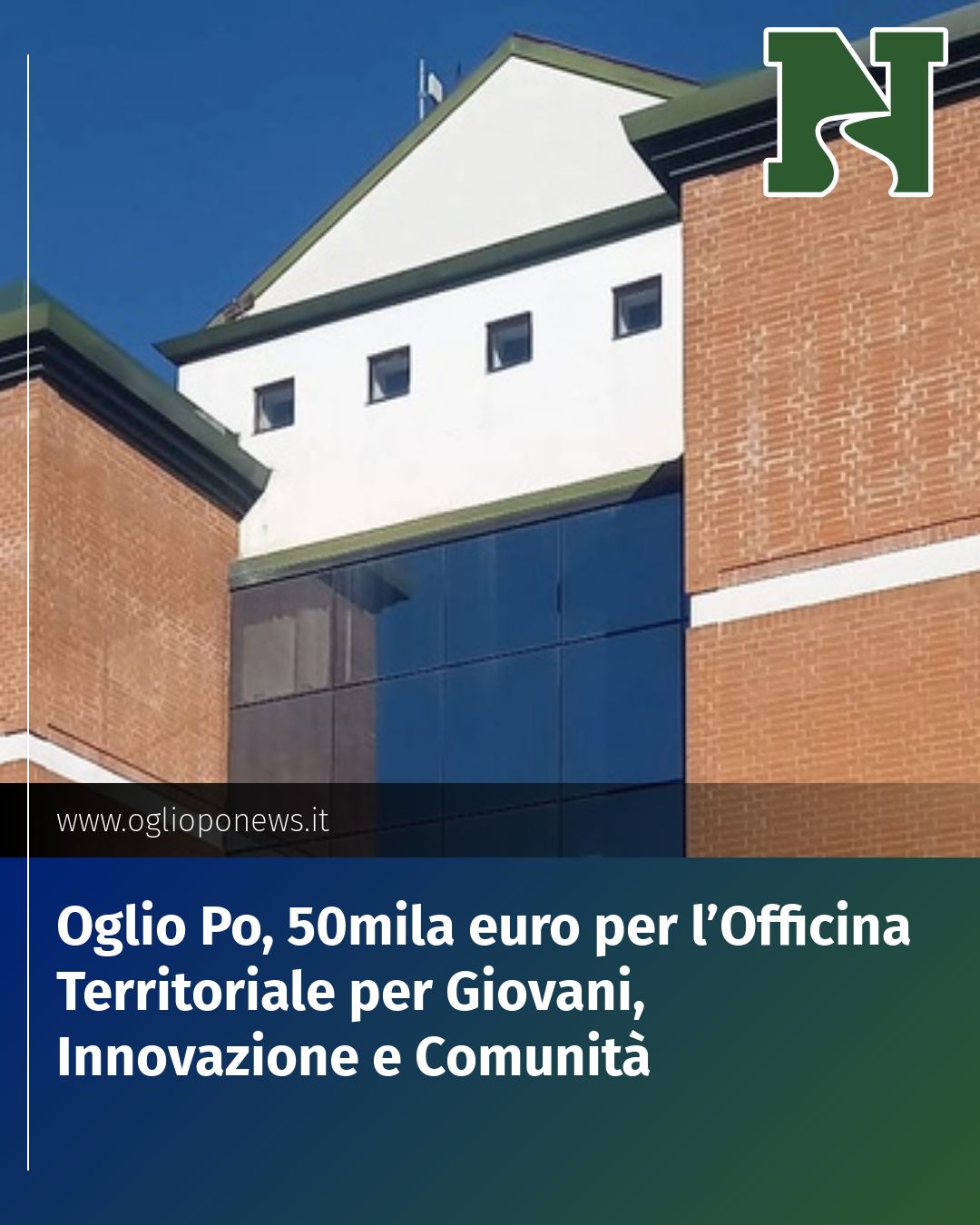 Post Instagram @redazione@oglioponews.it: Oglio Po, 50mila euro per l’Officina Territoriale per Giovani, Innovazione e Comunità...