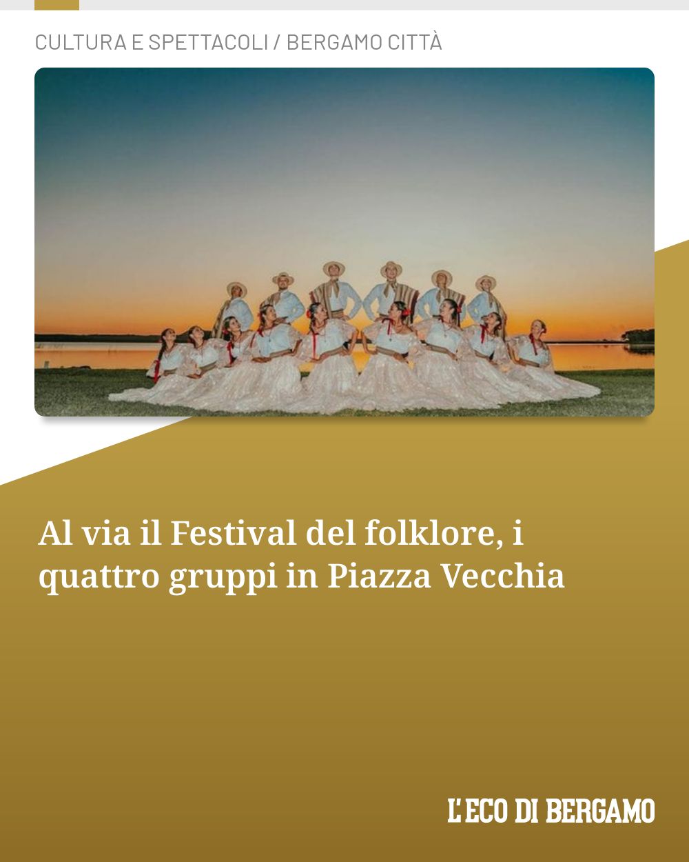 Post Instagram @ecodibergamo: Al via il Festival del folklore, i quattro gruppi in Piazza Vecchia...