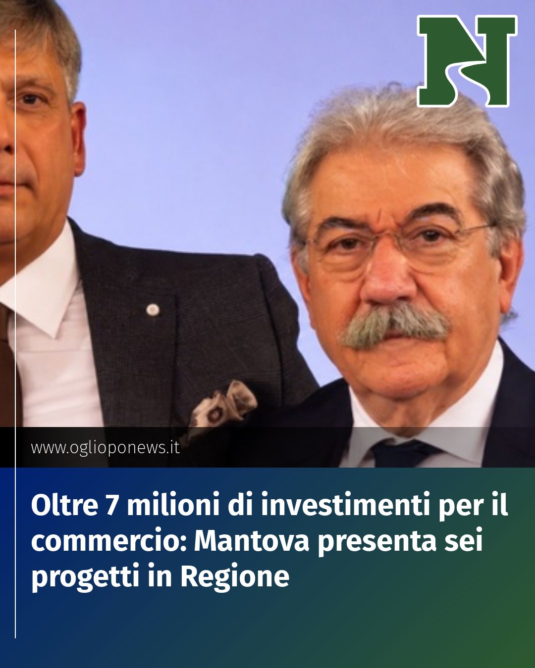 Post Instagram @redazione@oglioponews.it: Oltre 7 milioni di investimenti per il commercio: Mantova presenta sei progetti in Regione...