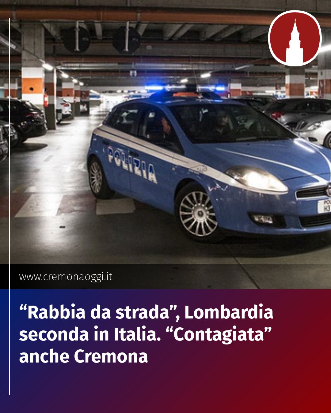Post Instagram @Cremona_Oggi: “Rabbia da strada”, Lombardia seconda in Italia. “Contagiata” anche Cremona...