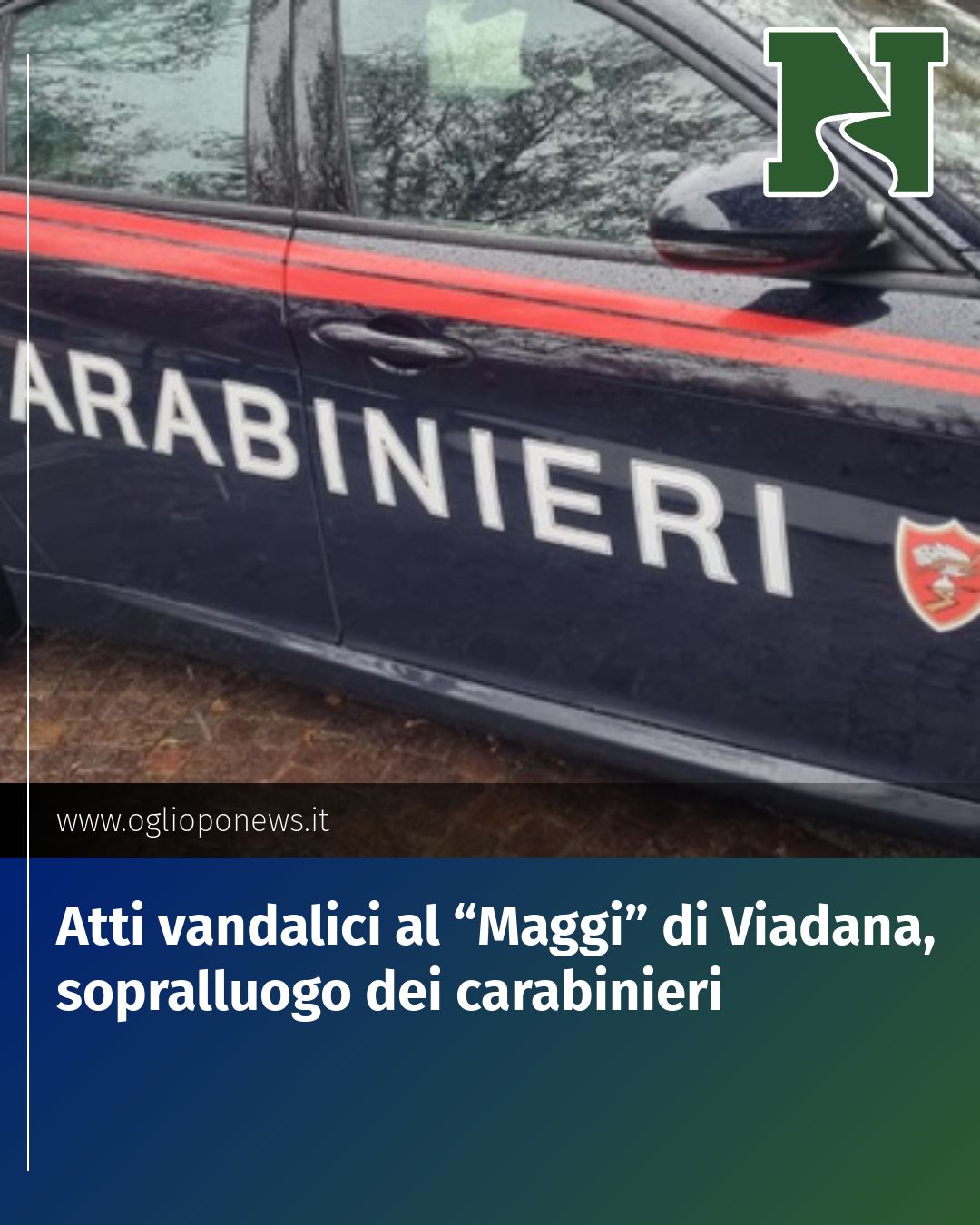 Post Instagram @redazione@oglioponews.it: Atti vandalici al “Maggi” di Viadana, sopralluogo dei carabinieri...