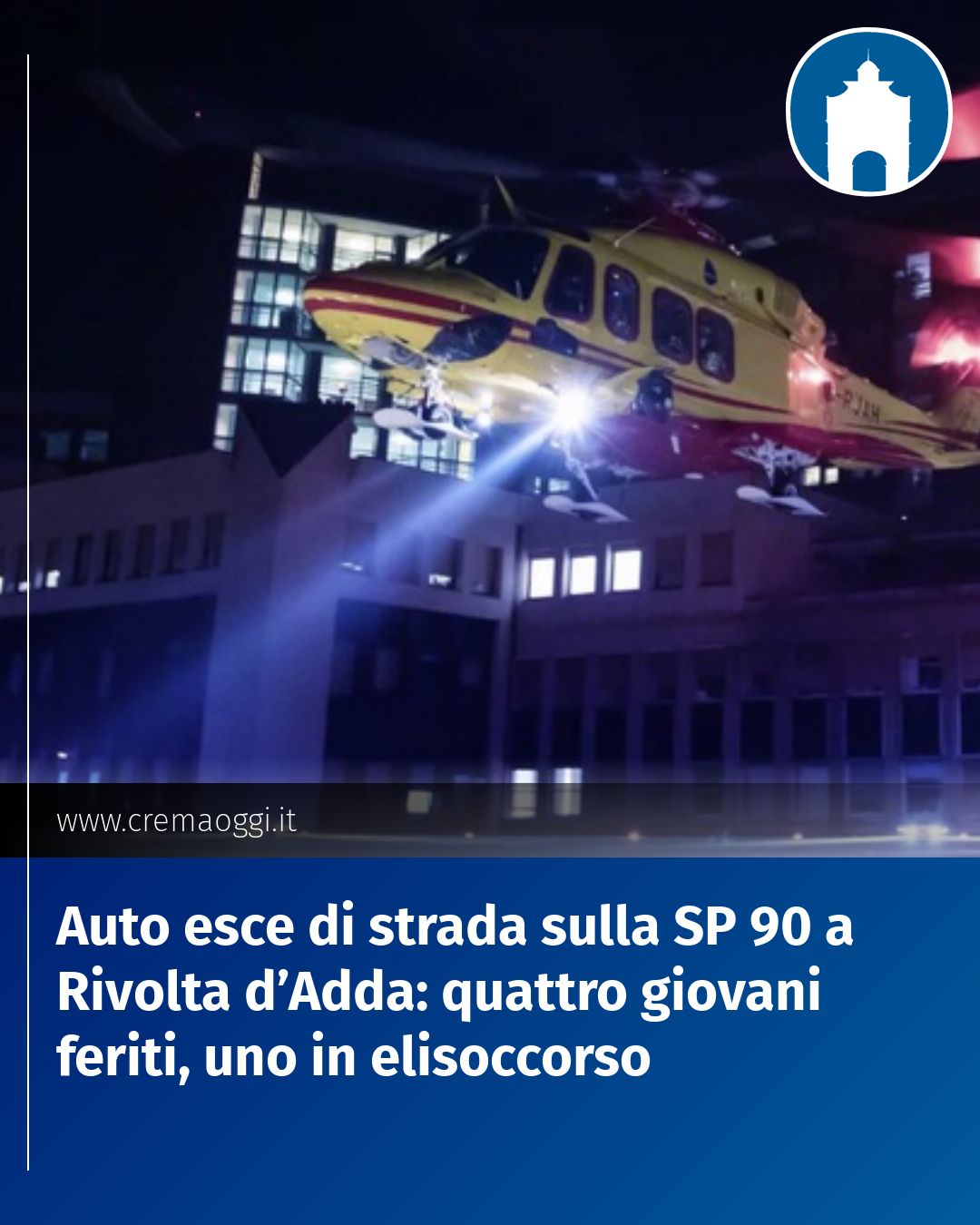 Post Instagram @redazione@cremaoggi.it: Auto esce di strada sulla SP 90 a Rivolta d’Adda: quattro giovani feriti, uno in elisoccorso...