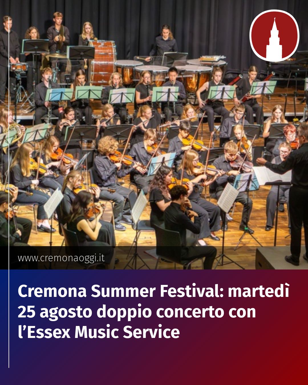 Post Instagram @Cremona_Oggi: Cremona Summer Festival: martedì 25 agosto doppio concerto con l’Essex Music Service...