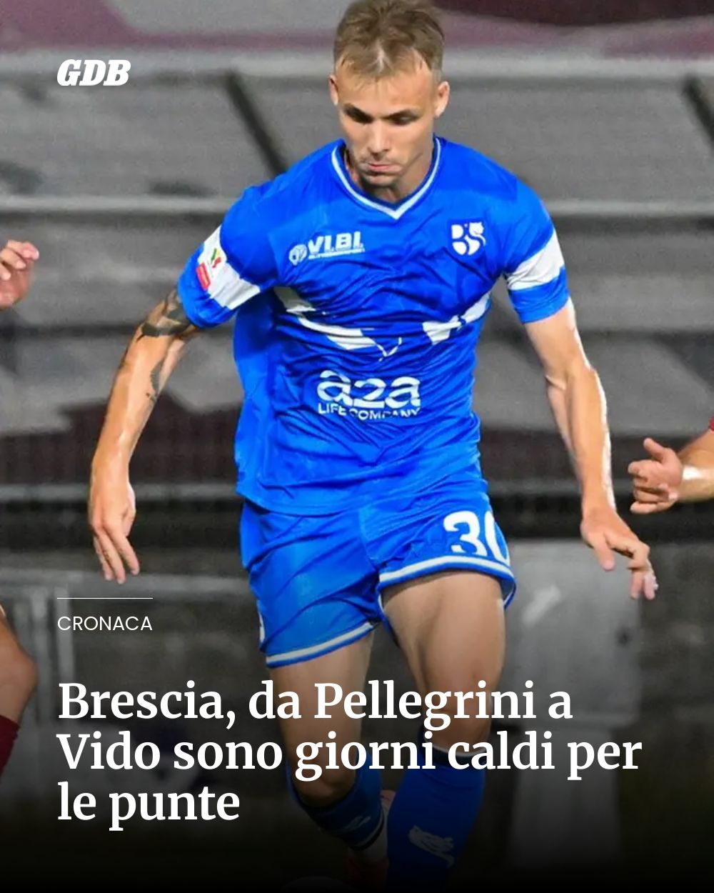 Post Instagram @giornaledibrescia: Brescia, da Pellegrini a Vido sono giorni caldi per le punte...