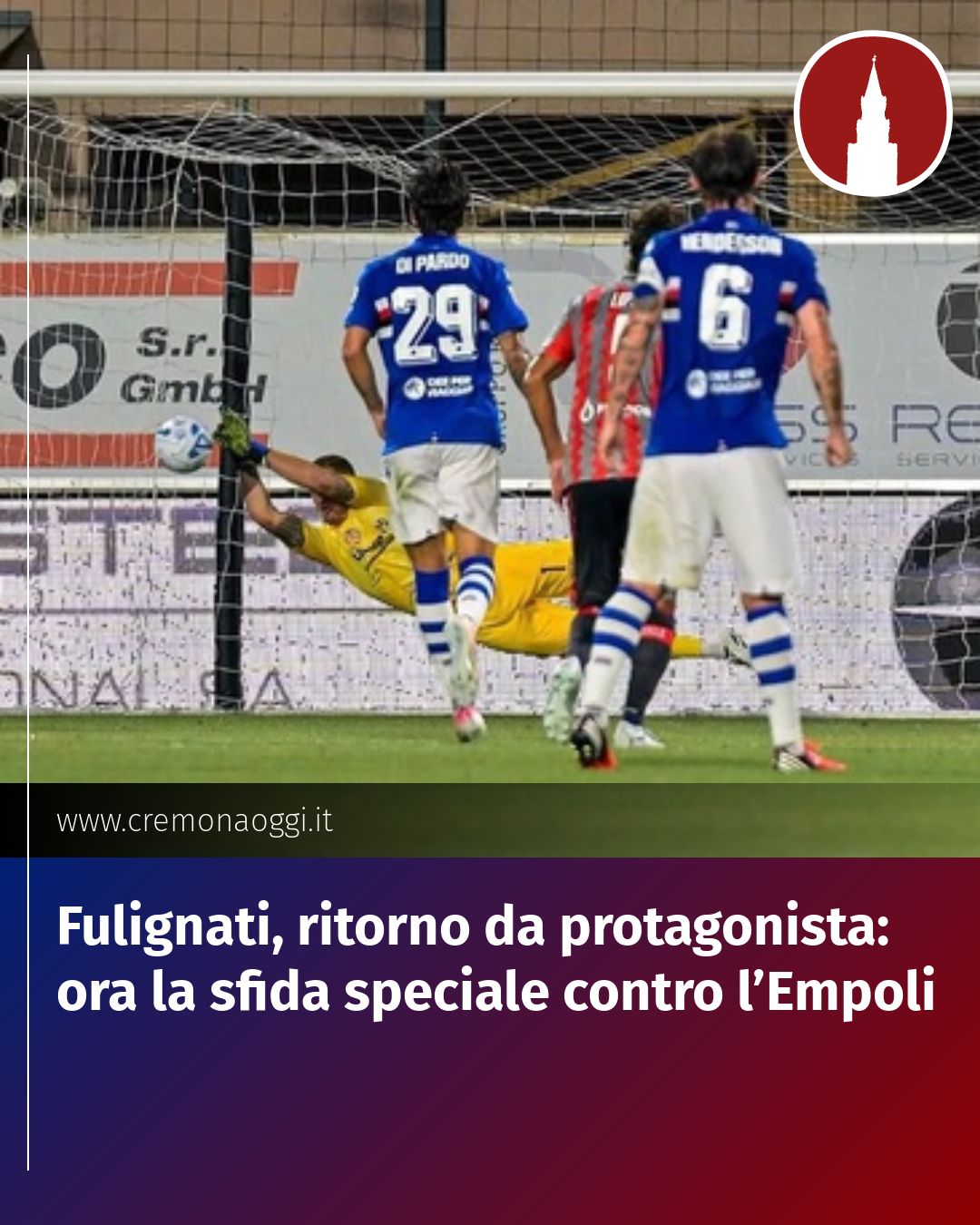 Post Instagram @Cremona_Oggi: Fulignati, ritorno da protagonista: ora la sfida speciale contro l’Empoli...