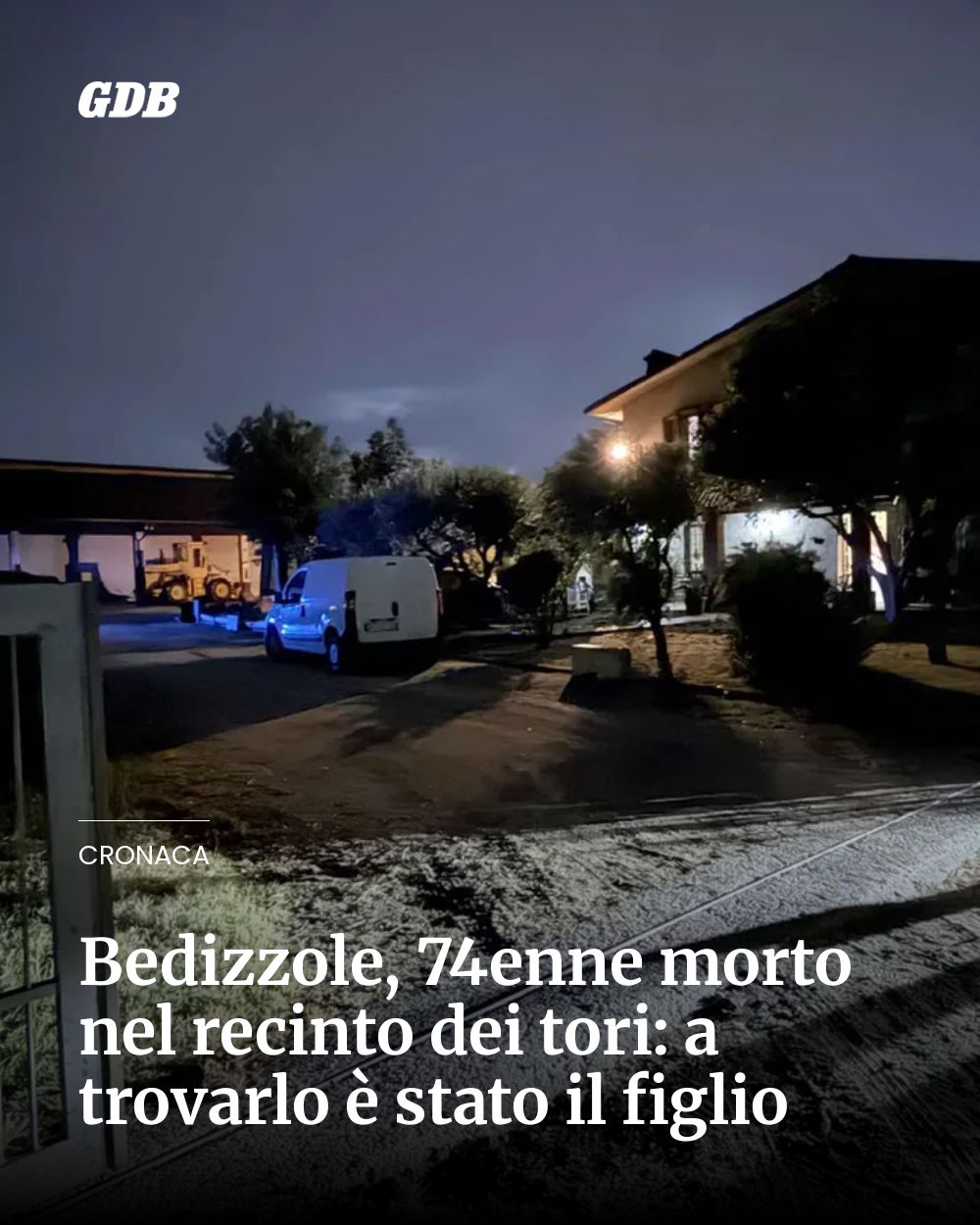 Post Instagram @giornaledibrescia: Bedizzole, 74enne morto nel recinto dei tori: a trovarlo è stato il figlio...