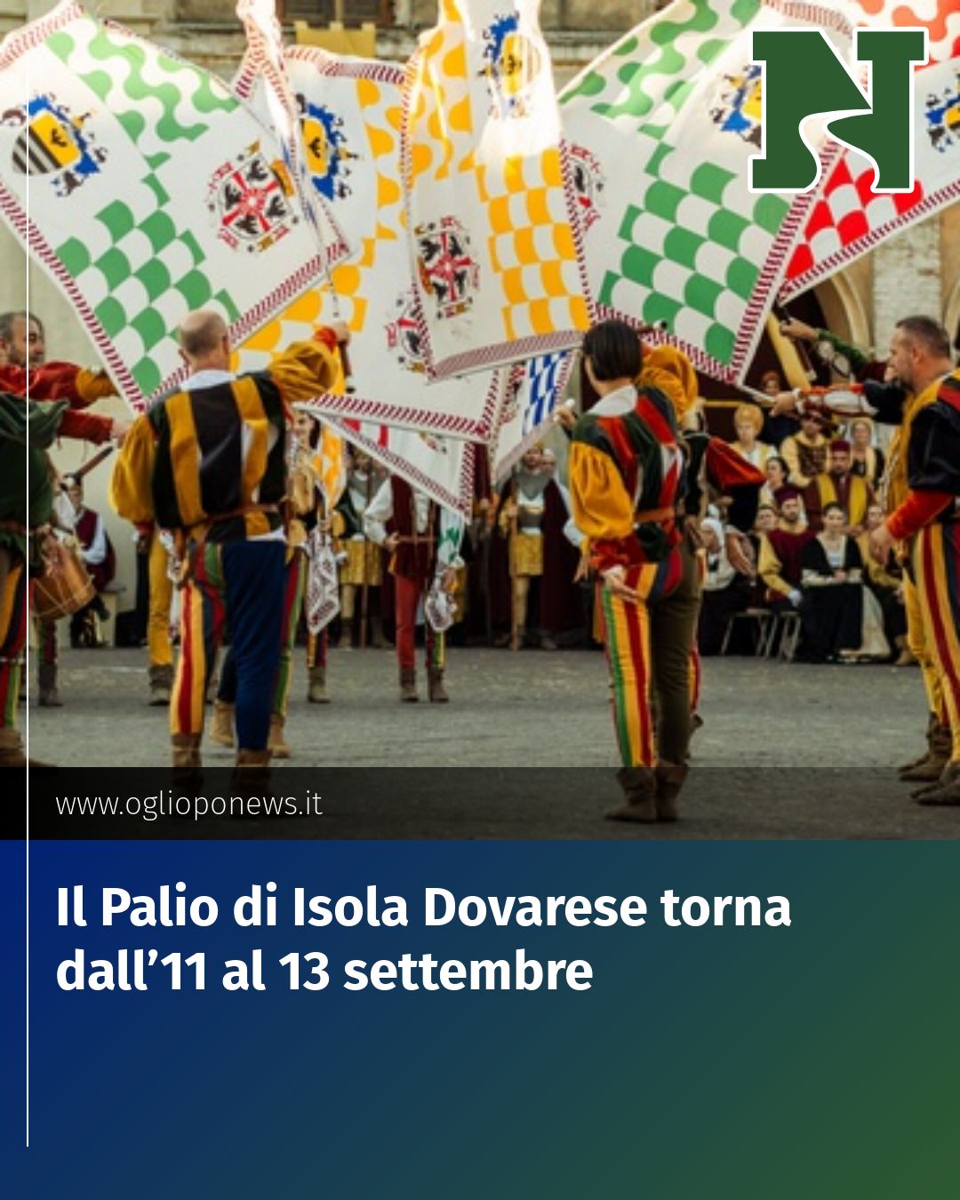 Post Instagram @redazione@oglioponews.it: Il Palio di Isola Dovarese torna dall’11 al 13 settembre...