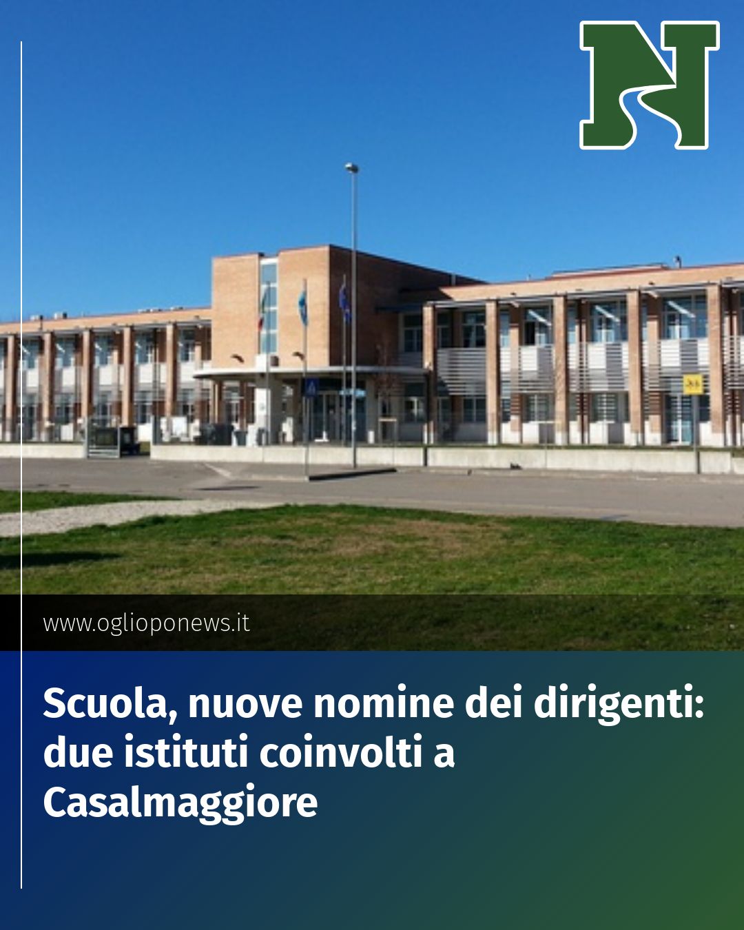 Post Instagram @redazione@oglioponews.it: Scuola, nuove nomine dei dirigenti: due istituti coinvolti a Casalmaggiore...