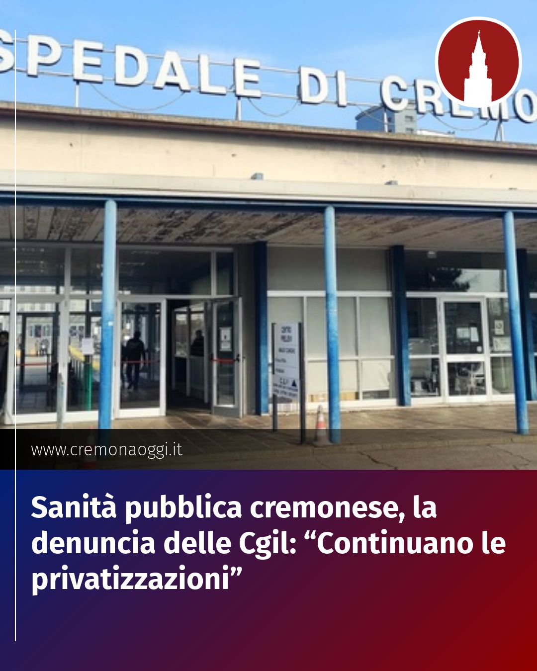 Post Instagram @Cremona_Oggi: Sanità pubblica cremonese, la denuncia delle Cgil: “Continuano le privatizzazioni”...
