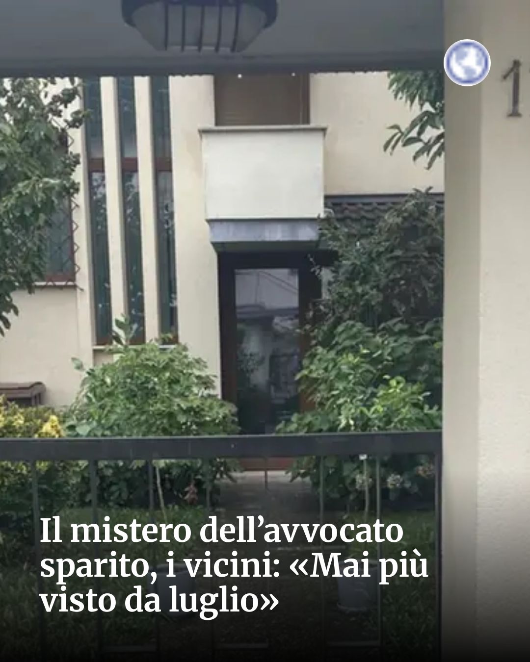 Post Instagram @socialbeat.test: Il mistero dell’avvocato sparito, i vicini: «Mai più visto da luglio»...