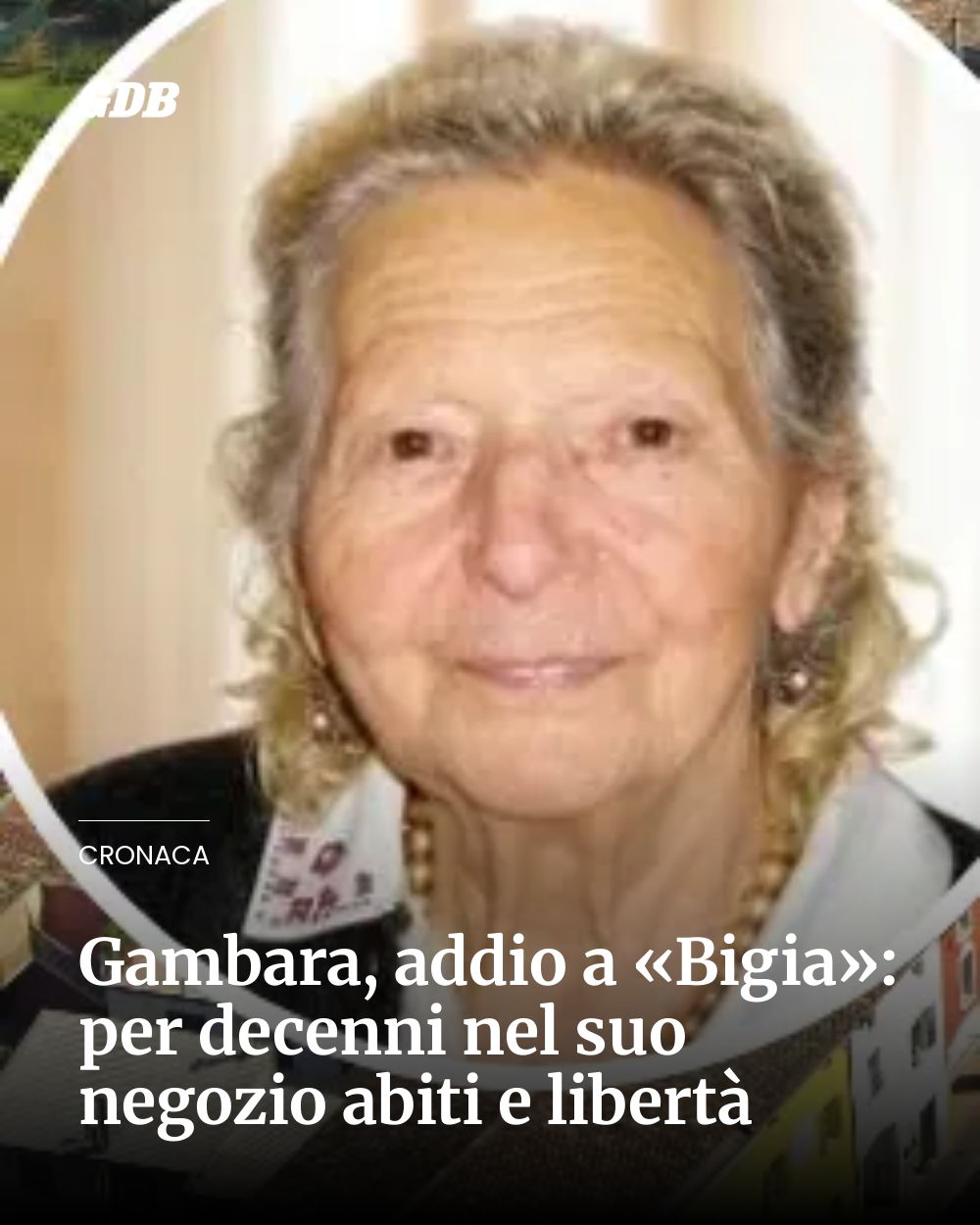 Post Instagram @giornaledibrescia: Gambara, addio a «Bigia»: per decenni nel suo negozio abiti e libertà...