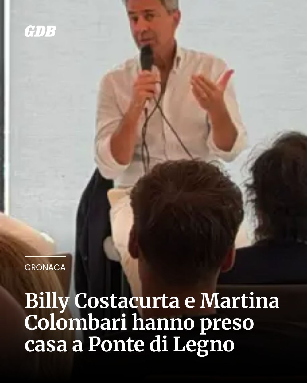 Post Instagram @giornaledibrescia: Billy Costacurta e Martina Colombari hanno preso casa a Ponte di Legno...