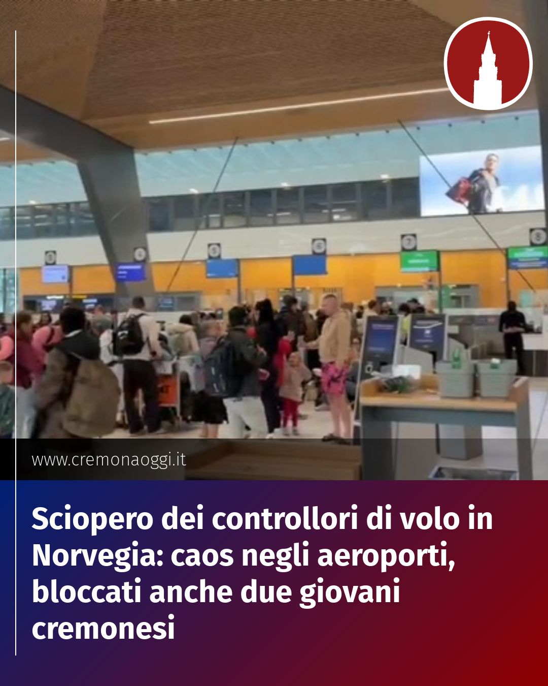 Post Instagram @Cremona_Oggi: Sciopero dei controllori di volo in Norvegia: caos negli aeroporti, bloccati anche due giovani cremo
