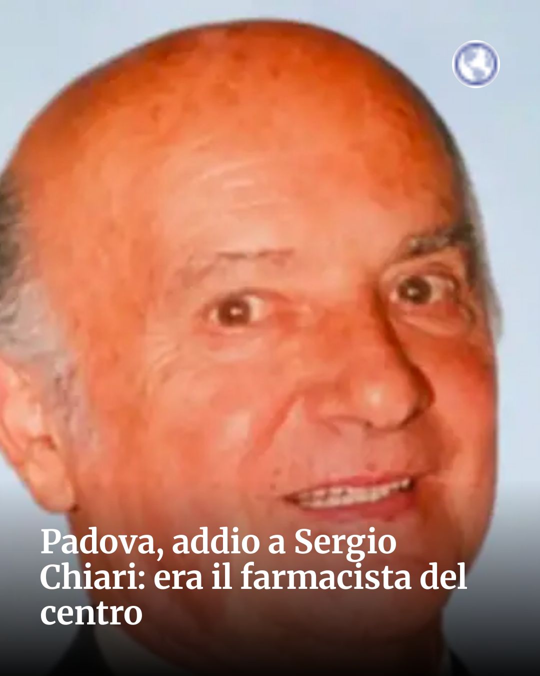 Post Instagram @socialbeat.test: Padova, addio a Sergio Chiari: era il farmacista del centro...