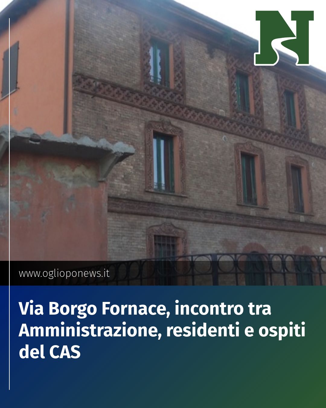 Post Instagram @redazione@oglioponews.it: Via Borgo Fornace, incontro tra Amministrazione, residenti e ospiti del CAS...