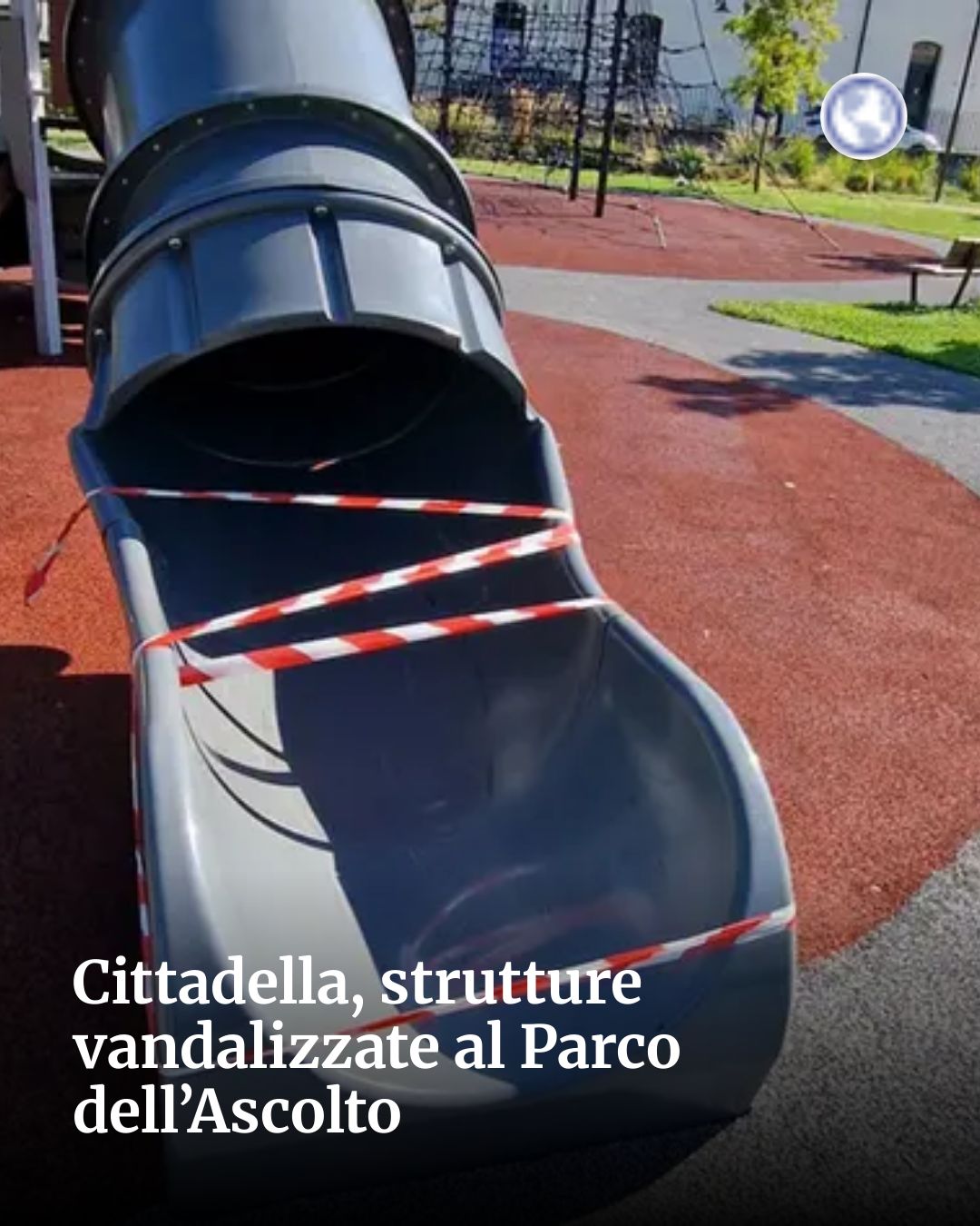 Post Instagram @socialbeat.test: Cittadella, strutture vandalizzate al Parco dell’Ascolto...