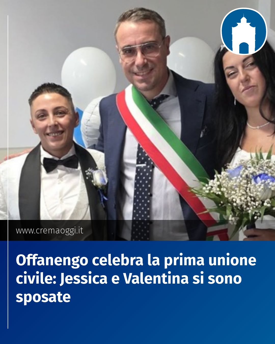 Post Instagram @redazione@cremaoggi.it: Offanengo celebra la prima unione civile: Jessica e Valentina si sono sposate...