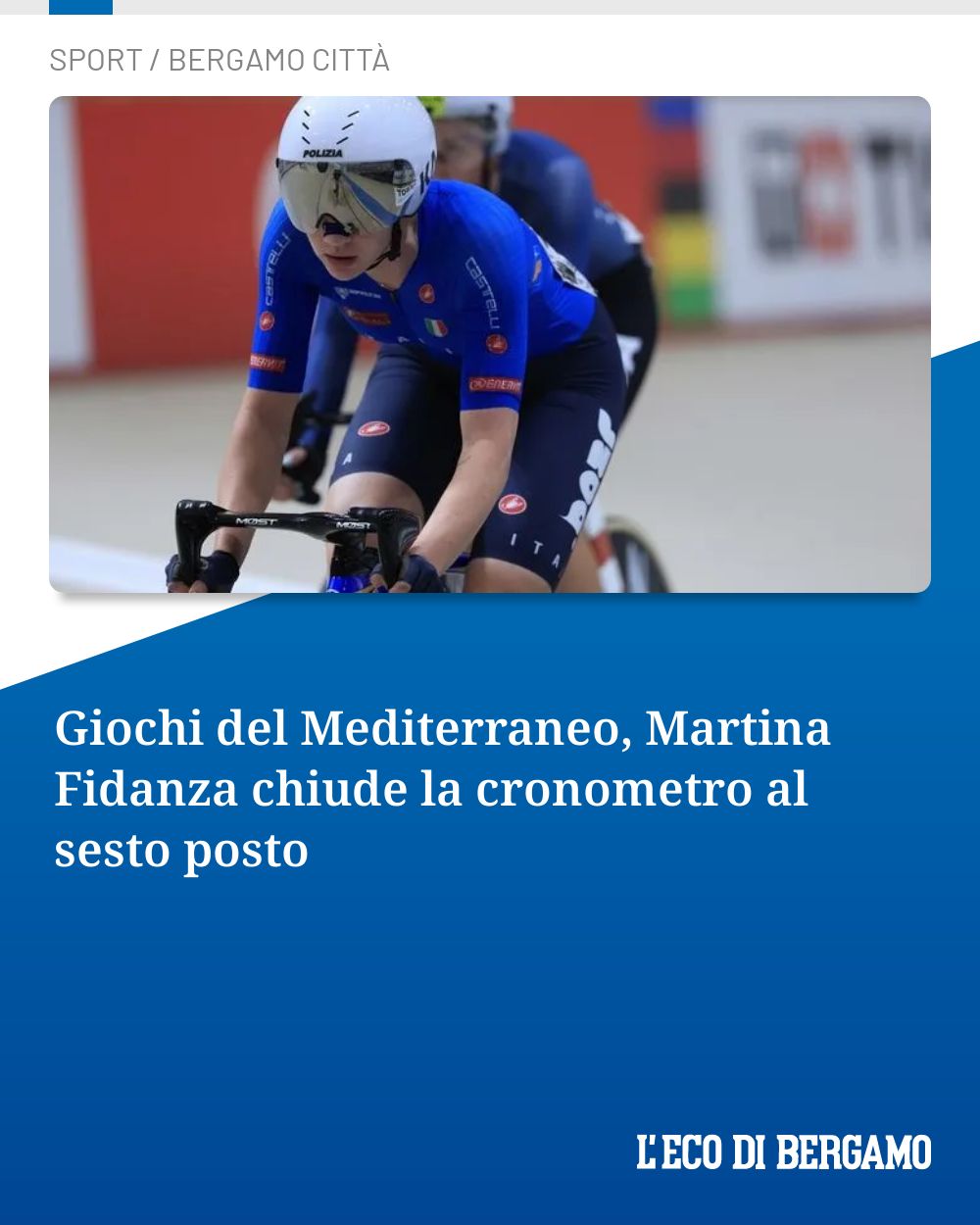 Post Instagram @ecodibergamo: Giochi del Mediterraneo, Martina Fidanza chiude la cronometro al sesto posto...