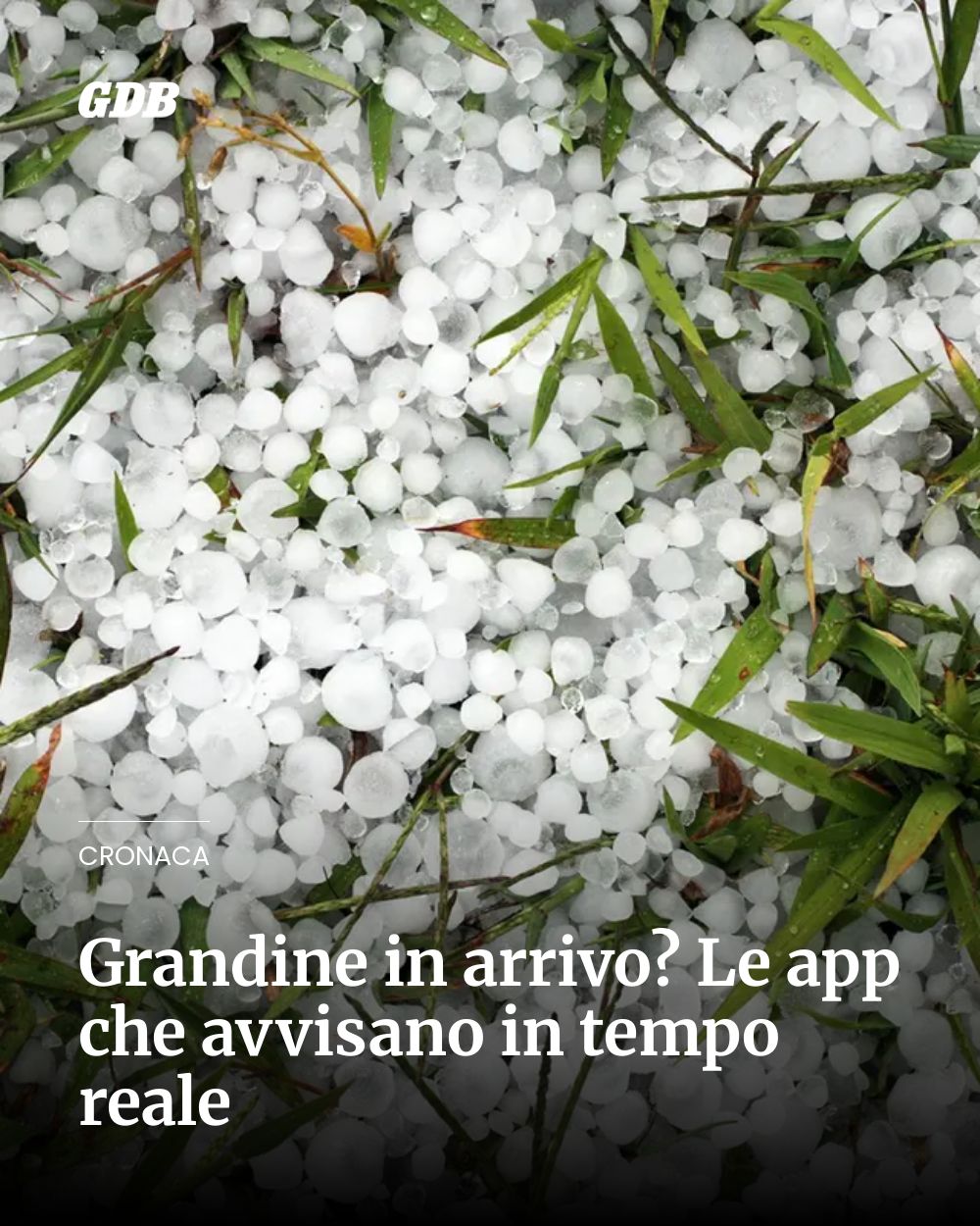 Post Instagram @giornaledibrescia: Grandine in arrivo? Le app che avvisano in tempo reale...