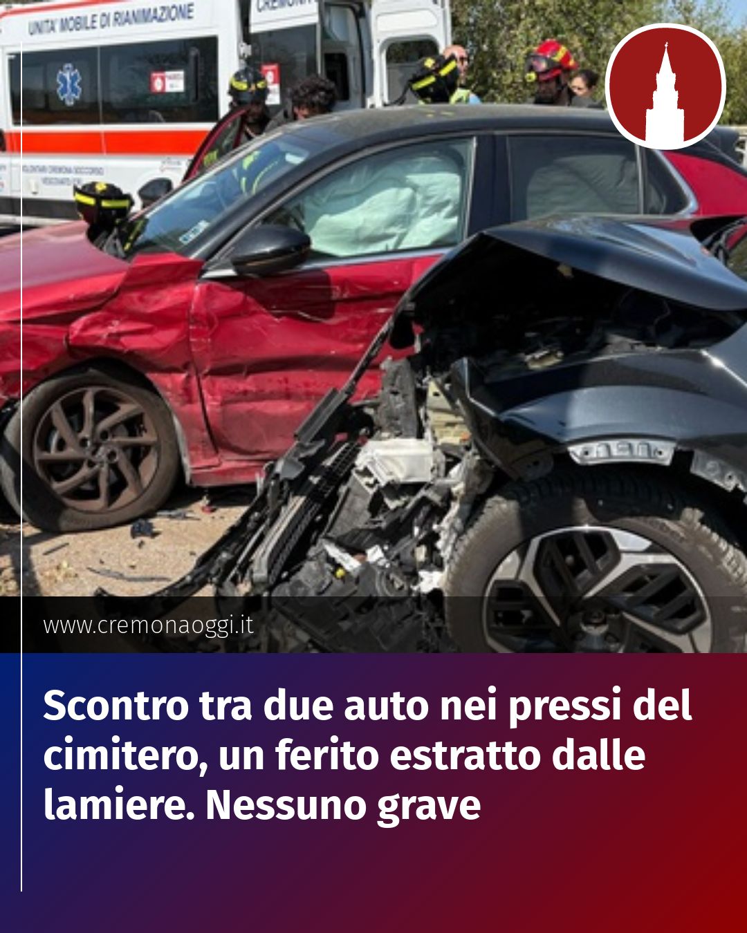Post Instagram @Cremona_Oggi: Scontro tra due auto nei pressi del cimitero, un ferito estratto dalle lamiere. Nessuno grave...