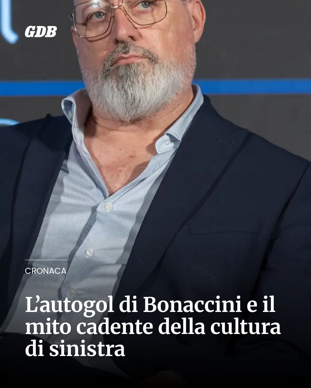 Post Instagram @giornaledibrescia: L’autogol di Bonaccini e il mito cadente della cultura di sinistra...