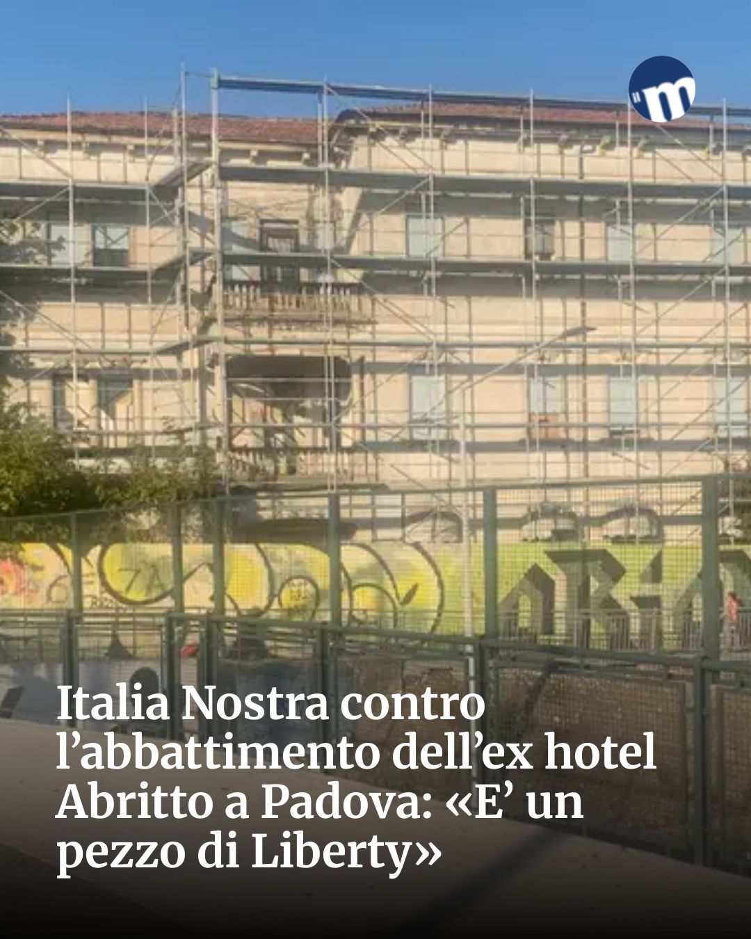 Post Instagram @socialbeat.test: Italia Nostra contro l’abbattimento dell’ex hotel Abritto a Padova: «E’ un pezzo di Liberty»...