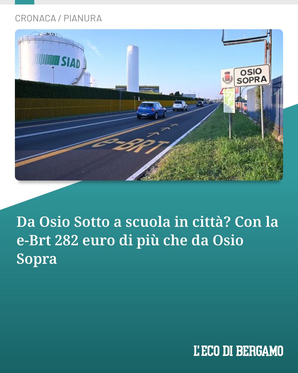 Post Instagram @ecodibergamo: Da Osio Sotto a scuola in città? Con la e-Brt 282 euro di più che da Osio Sopra...