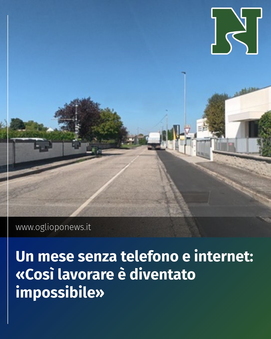 Post Instagram @redazione@oglioponews.it: Un mese senza telefono e internet: «Così lavorare è diventato impossibile»...