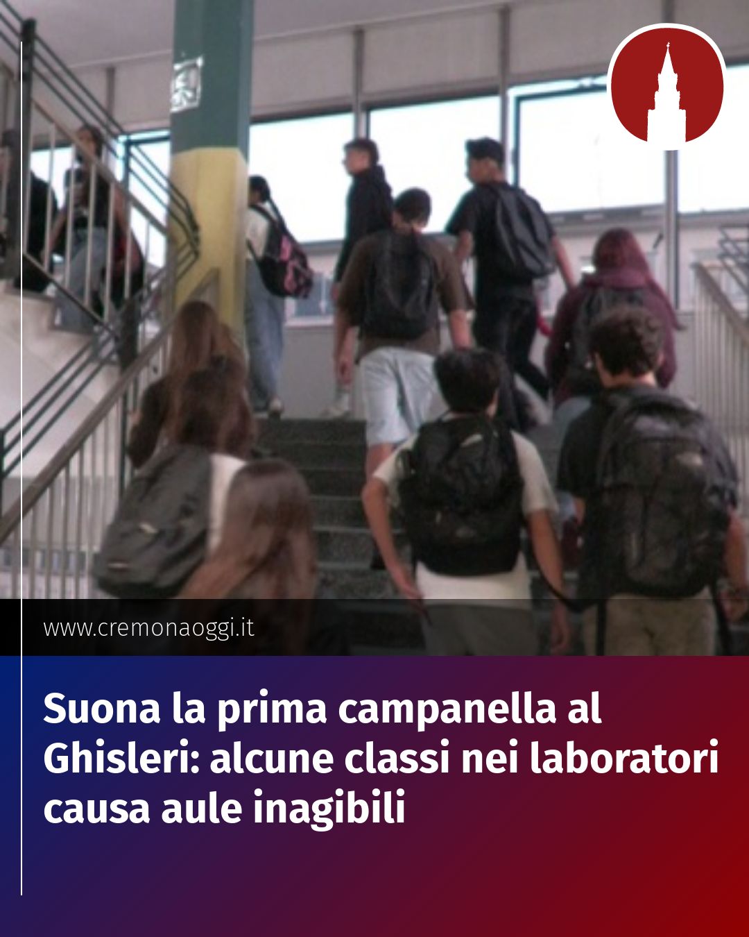 Post Instagram @Cremona_Oggi: Suona la prima campanella al Ghisleri: alcune classi nei laboratori causa aule inagibili...