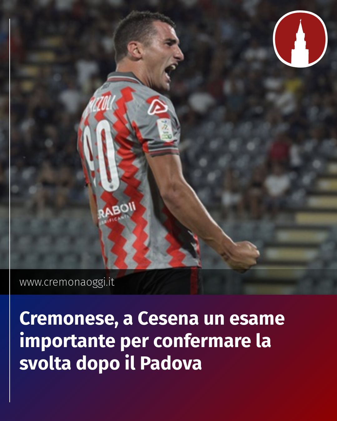 Post Instagram @Cremona_Oggi: Cremonese, a Cesena un esame importante per confermare la svolta dopo il Padova...