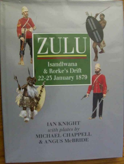 Zulu Isandlwana Amp Rorke S Drift 22 23 January 1879