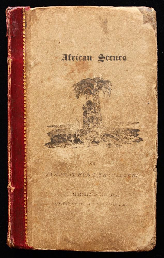 SCENES IN AFRICA, FOR THE AMUSEMENT AND INSTRUCTION OF LITTLE TARRY-AT-HOME TRAVELLERS (1820)