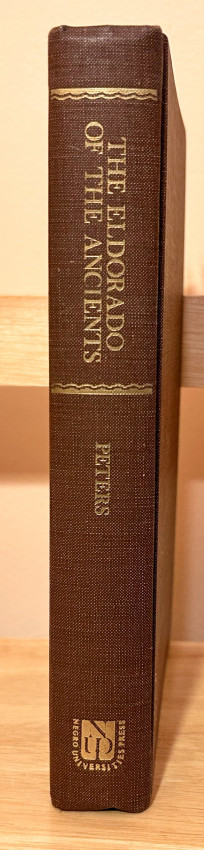 THE ELDORADO OF THE ANCIENTS