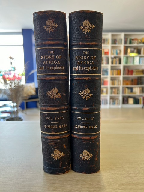 THE STORY OF AFRICA AND ITS EXPLORERS