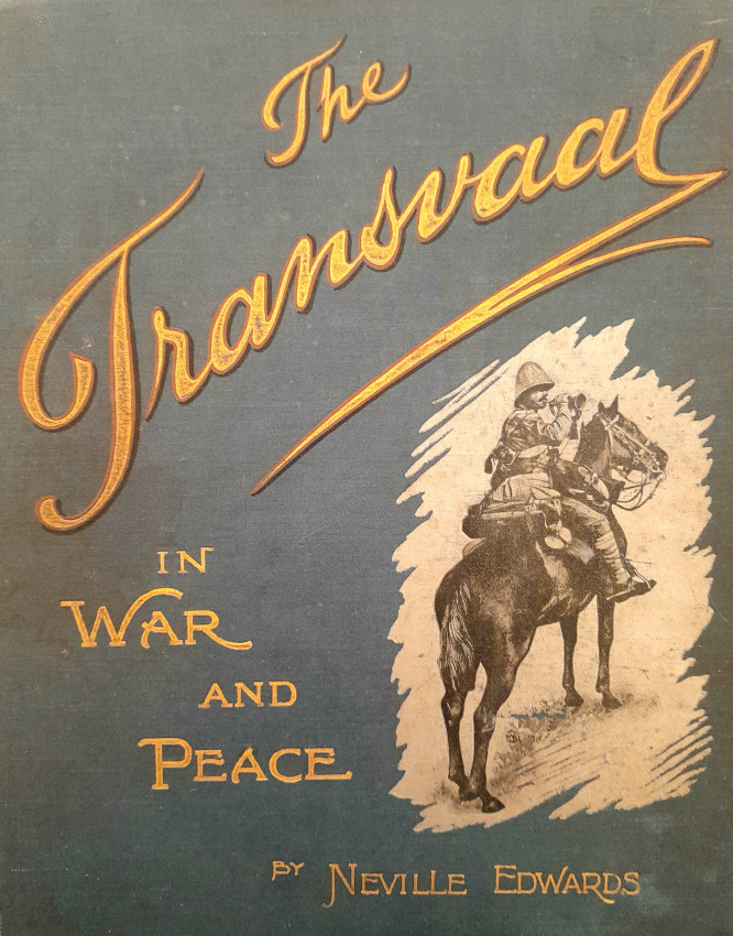 THE TRANSVAAL IN WAR AND PEACE