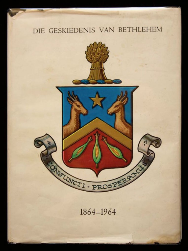 DIE GESKIEDENIS VAN BETHLEHEM 1864-1964