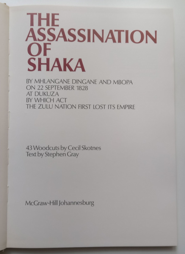 The Assassination of Shaka (Limited Deluxe Edition, Signed, with Woodcut by Skotnes)
