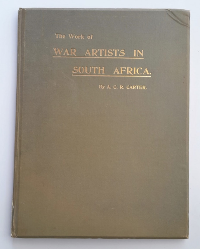 THE WORK OF WAR ARTISTS IN SOUTH AFRICA