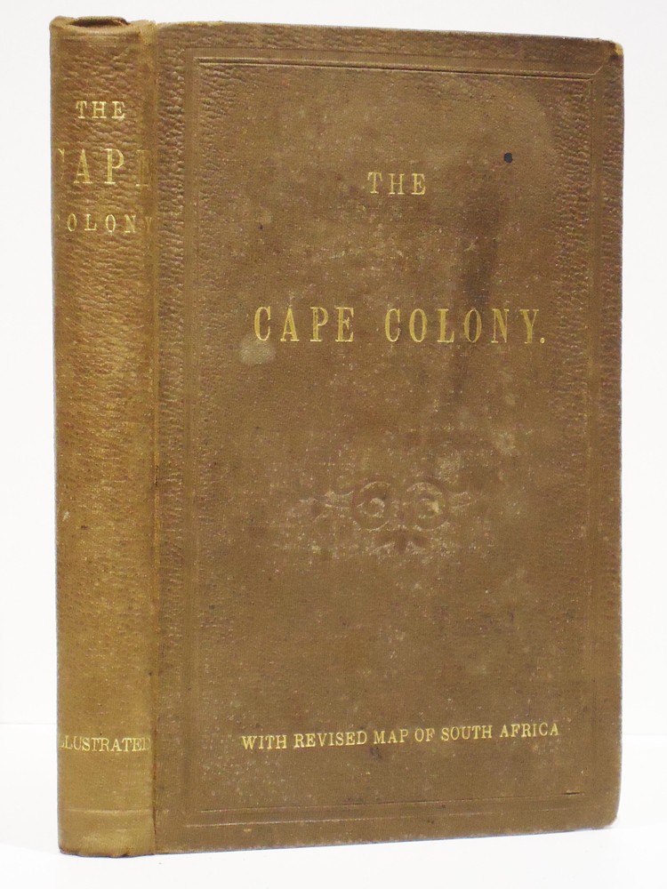 Descriptive Handbook Of The Cape Colony Its Condition And Resources