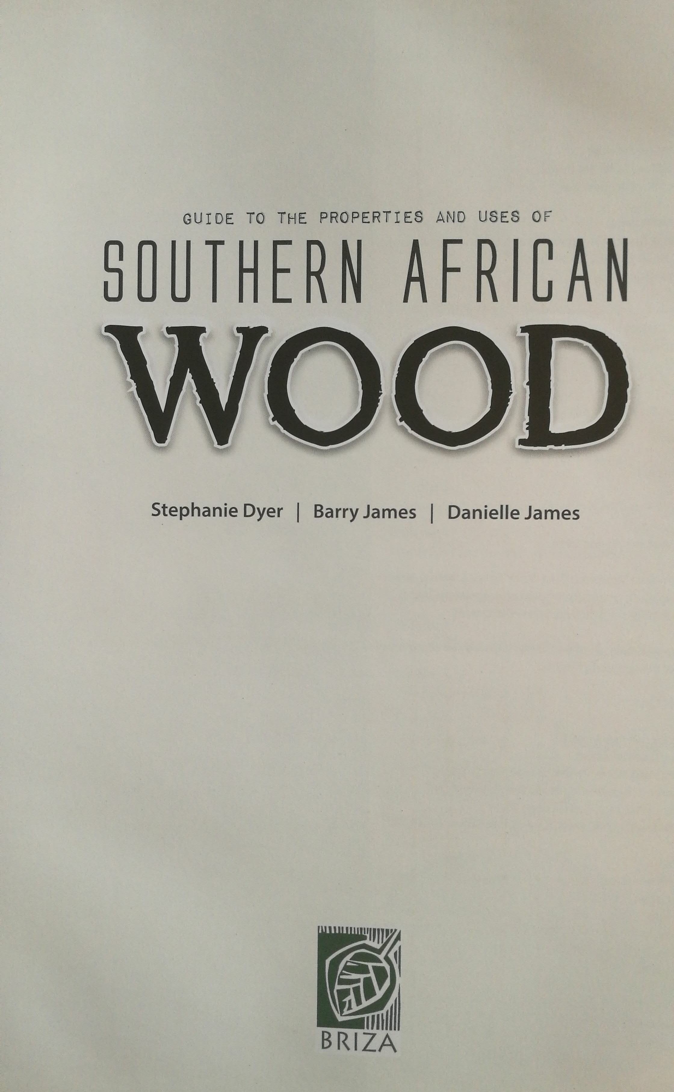 Guide To The Properties And Uses Of Southern African Wood Auction 82