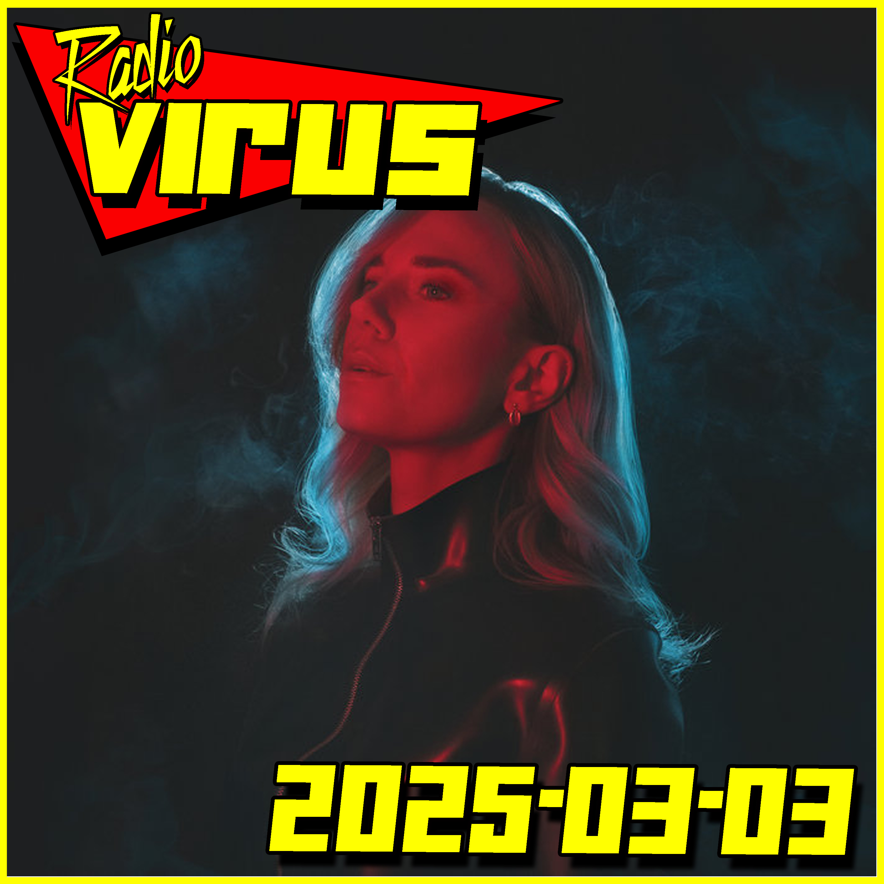 Radio Virus 2025-03-03 episode artwork